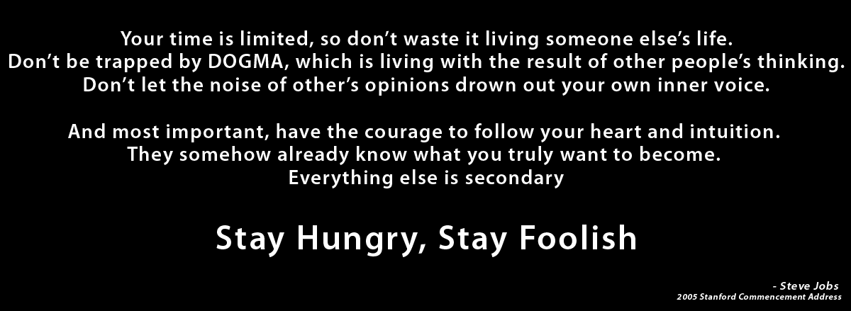 Stay Hungry